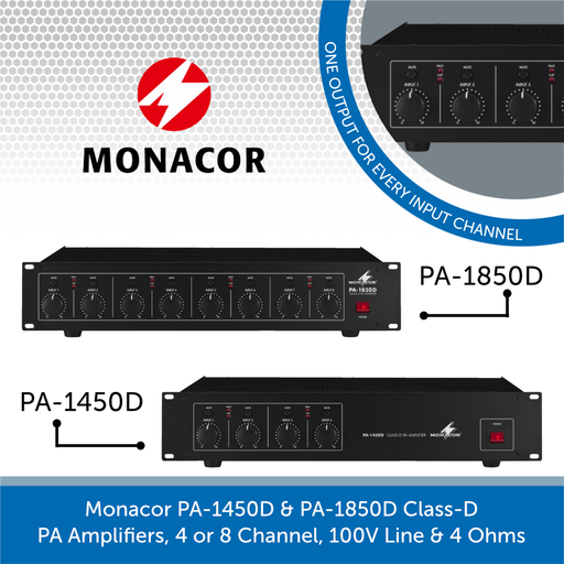 Monacor PA-1450D & PA-1850D Class-D PA Amplifiers, 4 or 8 Channel, 100V Line & 4 Ohms