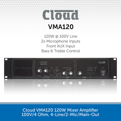Cloud VMA120 120W Mixer Amplifier 100V/4 Ohm, 4-Line/2-Mic/Main-Out