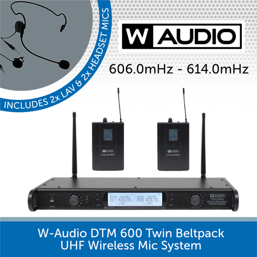 W-Audio DTM 600 Twin Beltpack UHF Wireless Mic System (606.0mHz-614.0mHz)