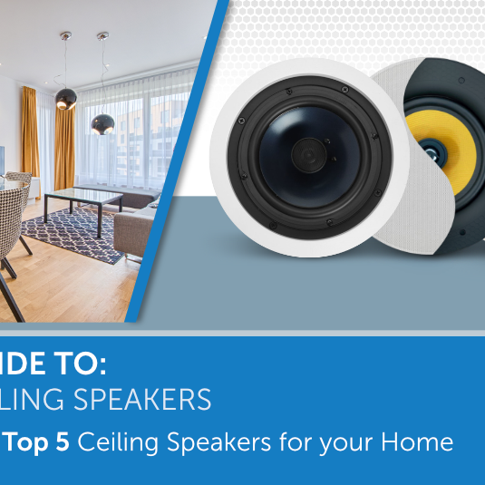 The Top 5 In-Ceiling Speakers for Music & TV in your Home